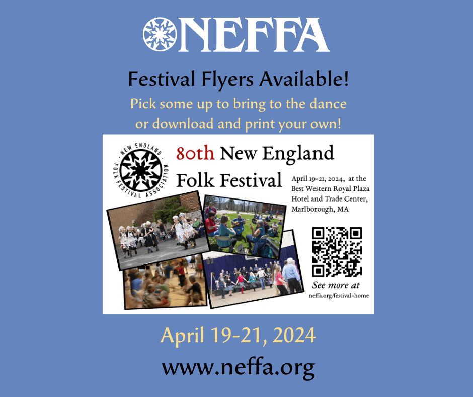 NEFFA Flyers Available for Download and Print New England Folk